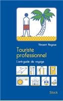 Touriste Professionnel