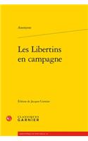Les Libertins En Campagne
