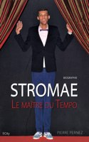 Stromae le maitre du tempo