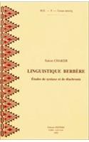 Linguistique Berbere. Etudes De Syntaxe Et De Diachronie