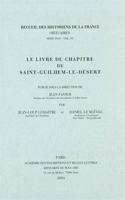 Le Livre Du Chapitre de Saint-Guilhem-Le-Desert