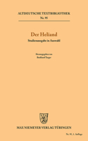 Der Heliand: Studienausgabe in Auswahl(95 Altdeutsche Textbibliothek)