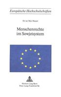 Menschenrechte Im Sowjetsystem