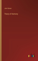 Theory of Harmony