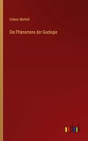 Die Phänomene der Geologie
