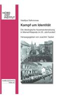 Kampf Um Identitat