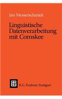 Linguistische Datenverarbeitung Mit Comskee