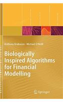 Biologically Inspired Algorithms for Financial Modelling