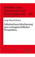 Arbeitnehmerueberlassung aus vertragsrechtlicher Perspektive