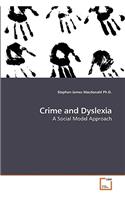 Crime and Dyslexia