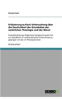 Erläuterung zu Kant: Untersuchung über die Deutlichkeit der Grundsätze der natürlichen Theologie und der Moral: Erste Betrachtung: Allgemeine Vergleichung der Art zur Ge