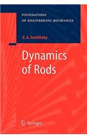 Dynamics of Rods