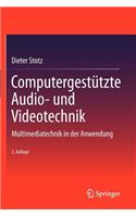 Computergestützte Audio- Und Videotechnik