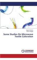 Some Studies On Microwave Textile Coloration