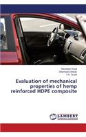 Evaluation of mechanical properties of hemp reinforced HDPE composite