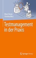 Testmanagement in Der PRAXIS