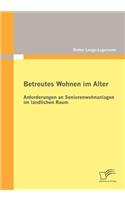 Betreutes Wohnen im Alter