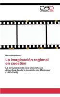imaginación regional en cuestión