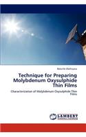 Technique for Preparing Molybdenum Oxysulphide Thin Films