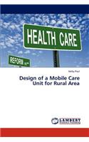 Design of a Mobile Care Unit for Rural Area