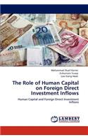 Role of Human Capital on Foreign Direct Investment Inflows