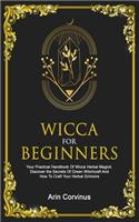Wicca For Beginners