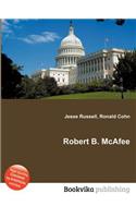 Robert B. McAfee