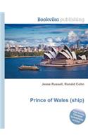 Prince of Wales (Ship): (English)