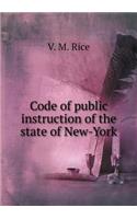 Code of Public Instruction of the State of New-York
