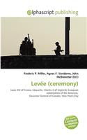 Leve (Ceremony): (English)