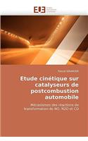 Etude Cin?tique Sur Catalyseurs de Postcombustion Automobile