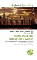 Frances Davidson, Viscountess Davidson: (English)