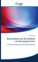 Beoordeling van de kwaliteit van de programma's