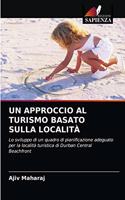 Approccio Al Turismo Basato Sulla Località