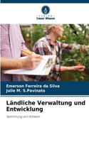 Ländliche Verwaltung und Entwicklung