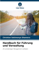 Handbuch für Führung und Verwaltung