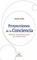 Proyecciones de la Conciencia - Diario de Experiencias Fuer