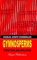 GYMOSPERMS STRUCTURE AND EVOLUTION