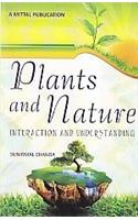 Plants and Nature Interaction and Understanding