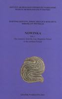 Nowinka, Site 1