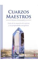 Cuarzos Maestros