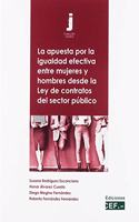 La apuesta por la igualdad efectiva entre mujeres y hombres desde la Ley de contratos del sector publico