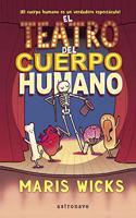 EL TEATRO DEL CUERPO HUMANO (Astronave)