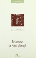Los Conversos En Espana y Portugal