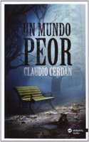 Un mundo peor
