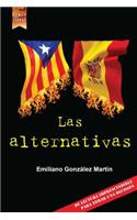 Las Alternativas