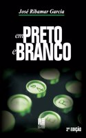 Em preto e branco