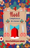 Livre d'activite des competences de ciseaux de Noel