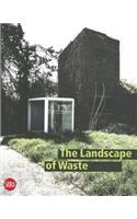 The Landscape of Waste