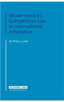 Modernised EC Competition Law in International Arbitration